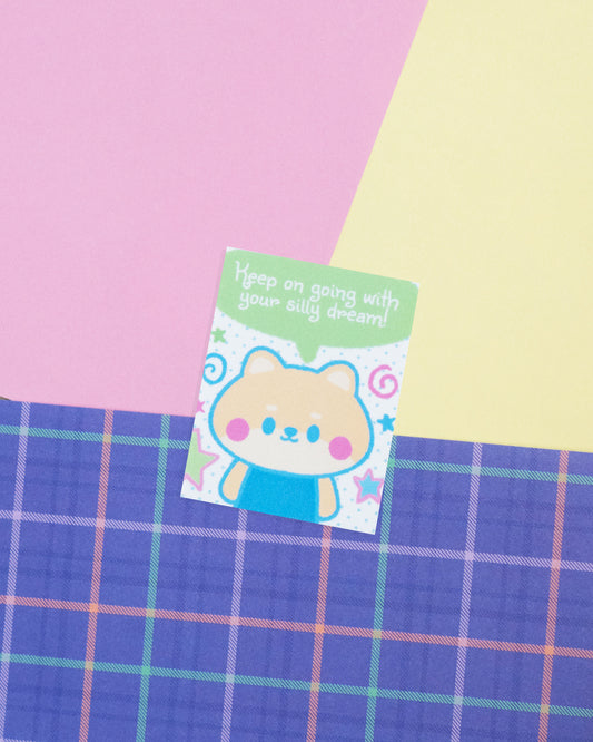 *new* Keep On Going With Your Silly Dream Frosted Finish Die-Cut Sticker