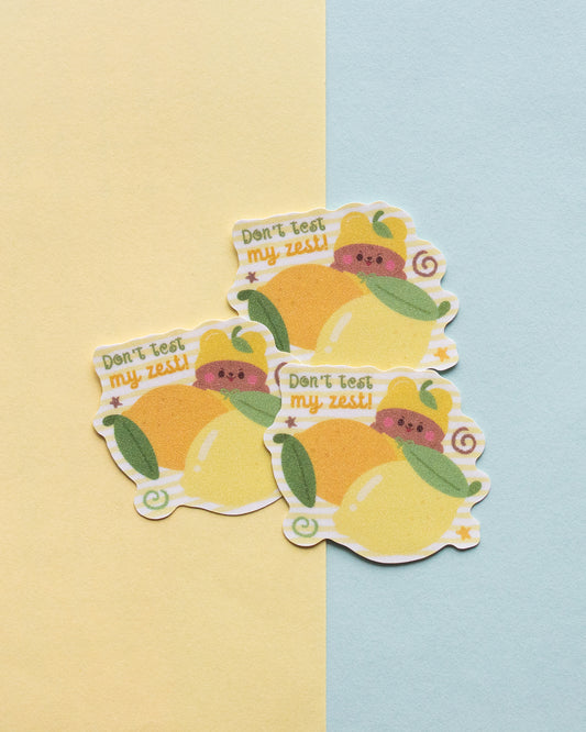 *new* Don't Test My Zest Frosted Finish Die-Cut Sticker