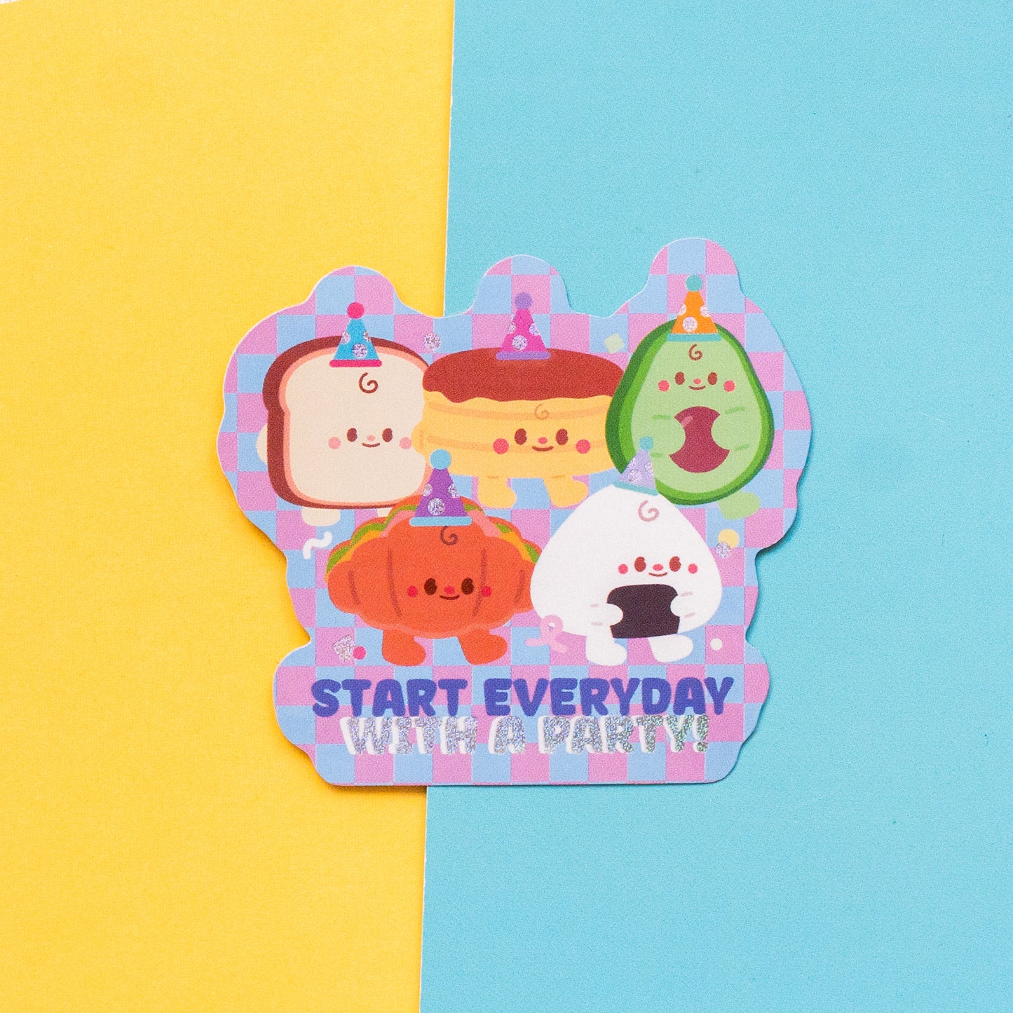 Start Everyday With A Party Holographic Finish Die-Cut Sticker